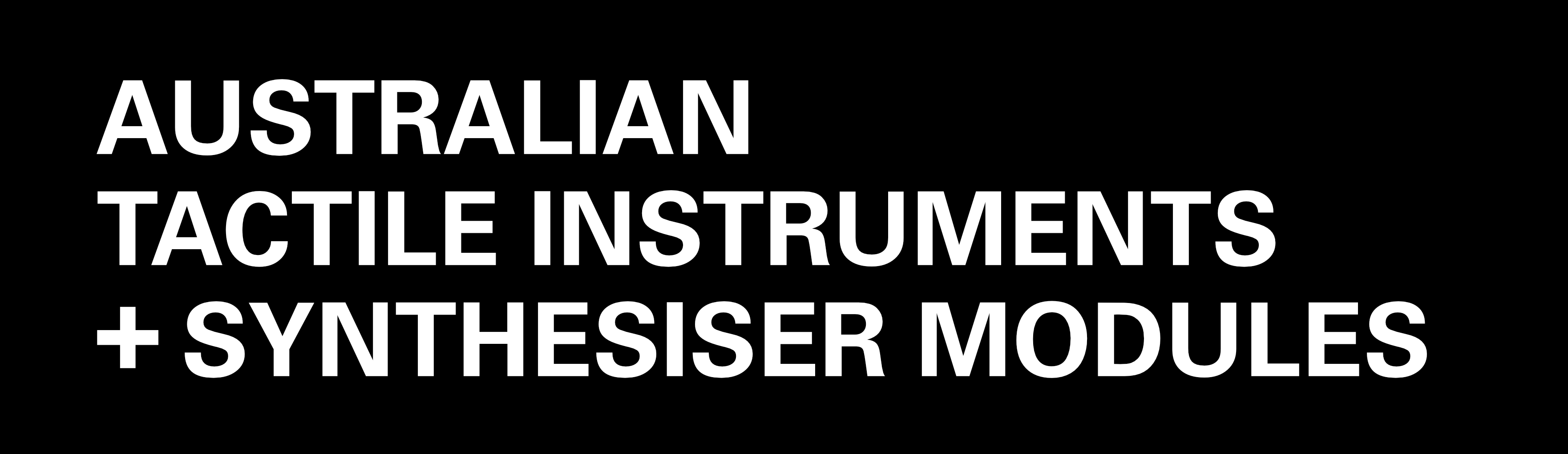 australian tactile instruments and synthesiser modules